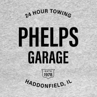 Phelps Garage: 24 Hour Towing in Haddonfield, IL T-Shirt